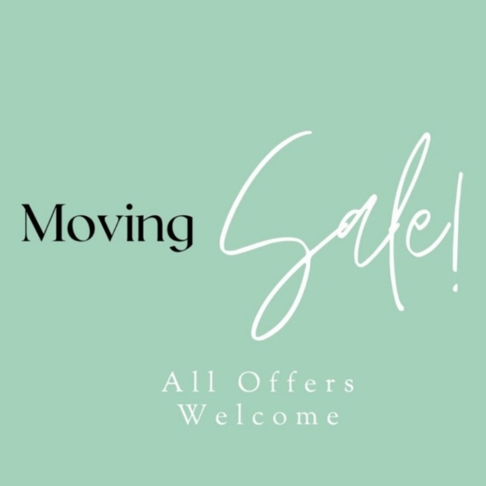 Moving sale!!!!! Let’s chat in offers!